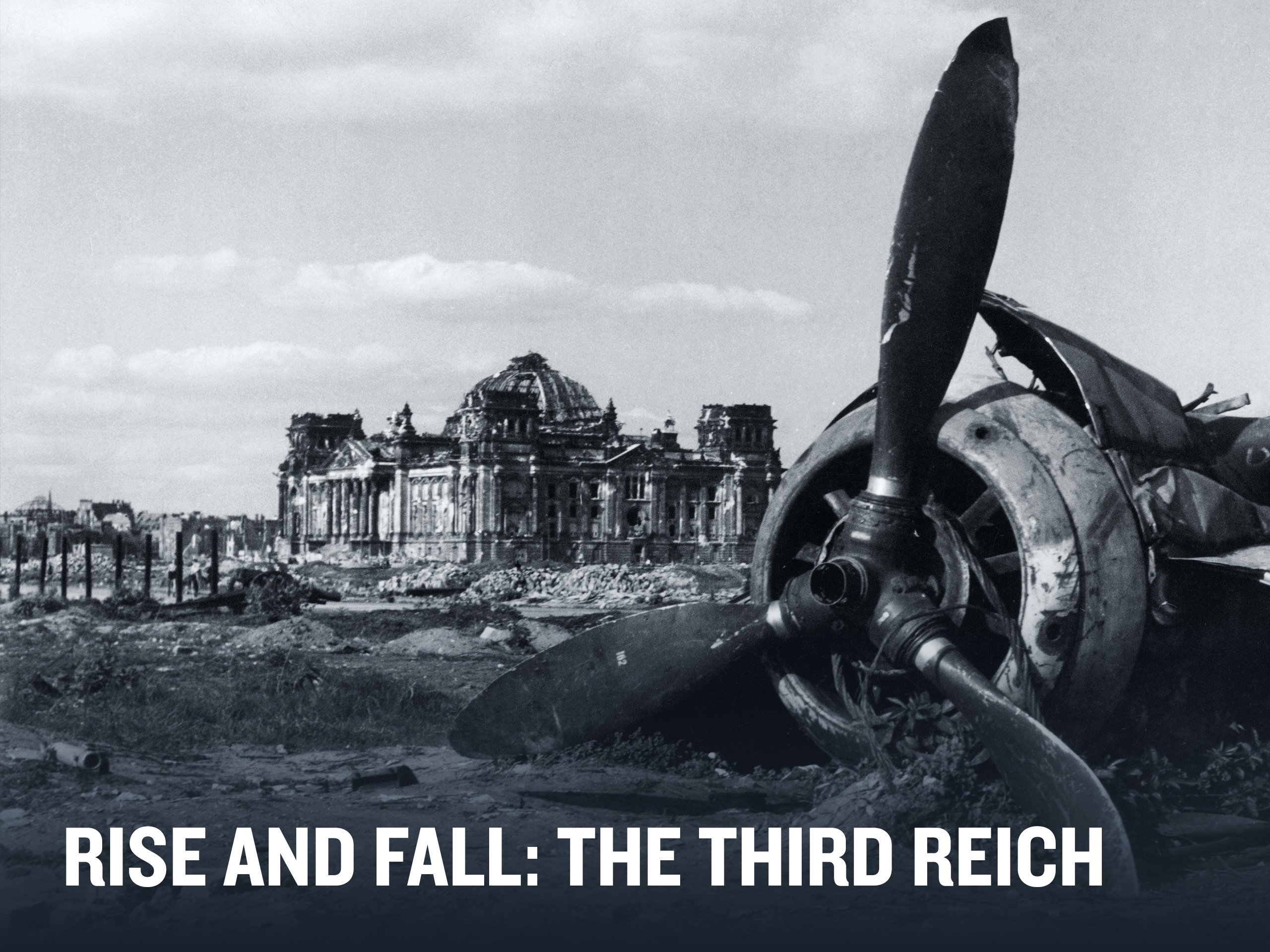 Rise & Fall: The Third Reich Season 1