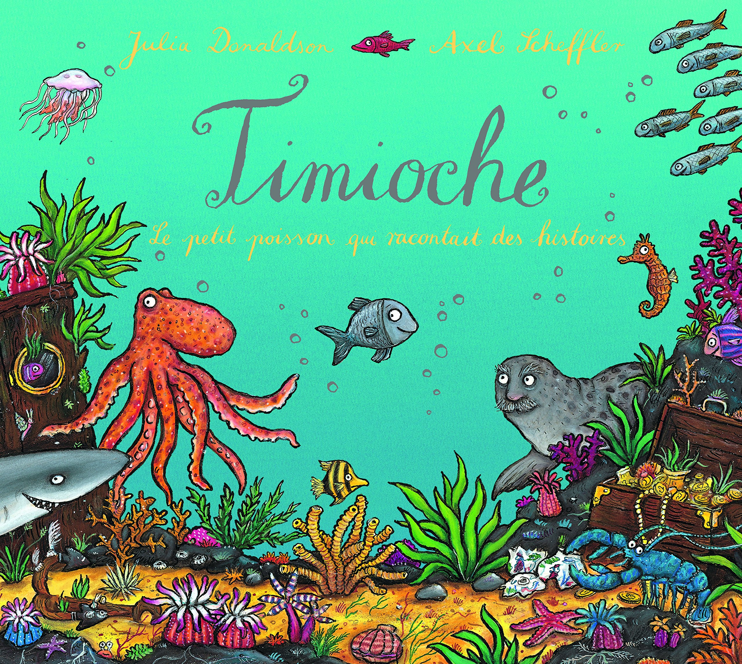 Timioche: Le petit poisson qui racontait des histoires