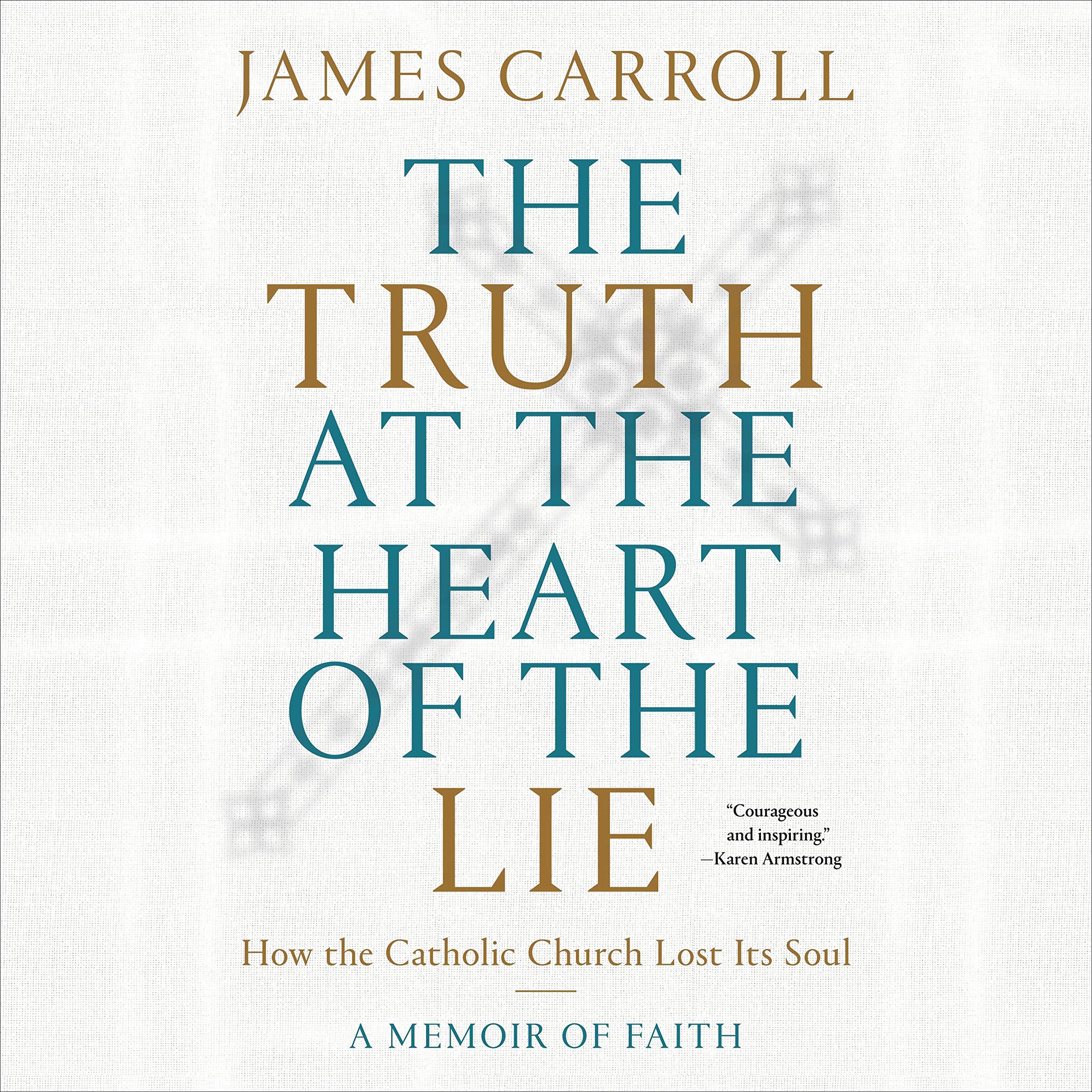 Cover art for The Truth at the Heart of the Lie