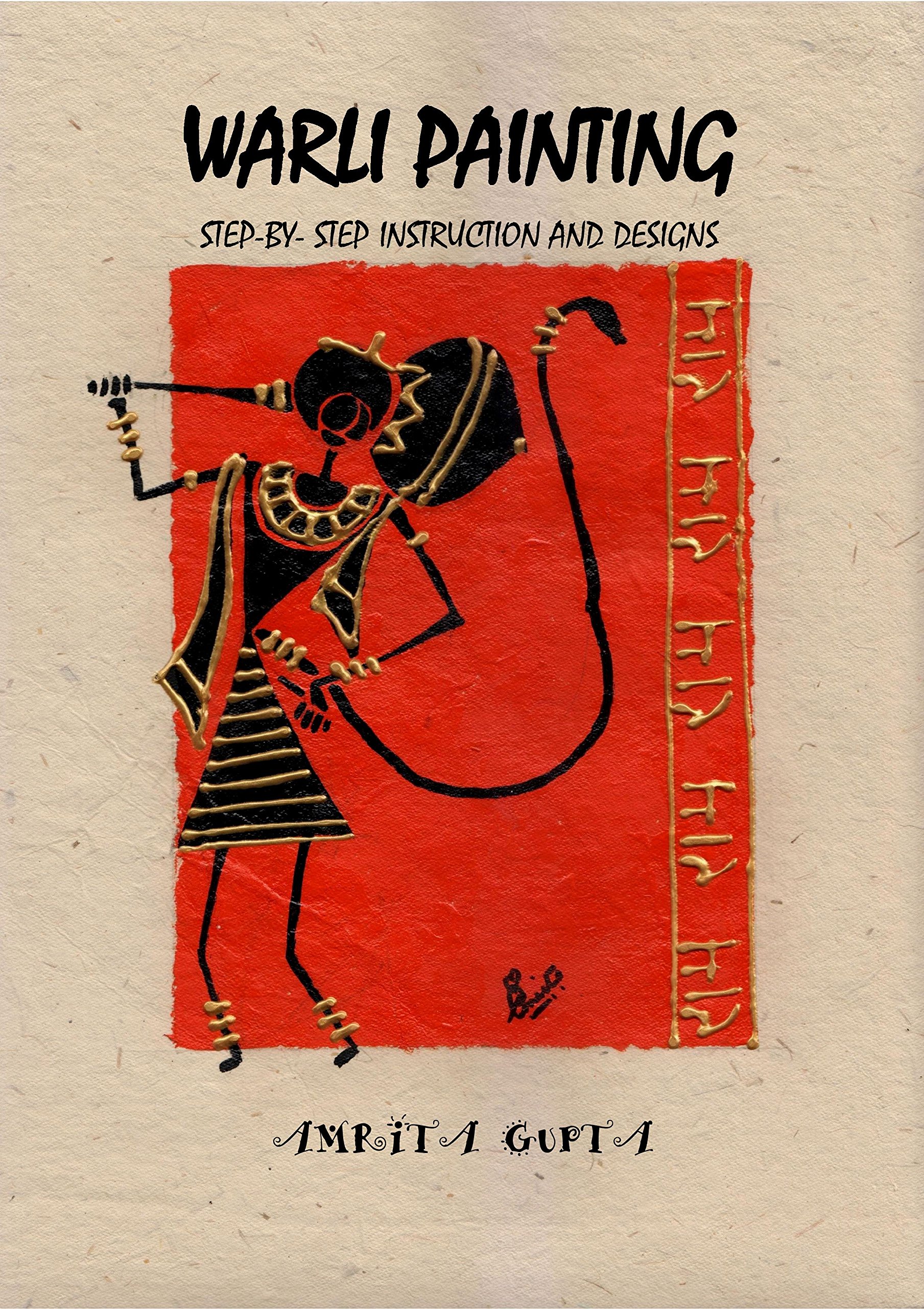 Buy WARLI PAINTING STEPBYSTEP INSTRUCTION AND DESIGNS Online at