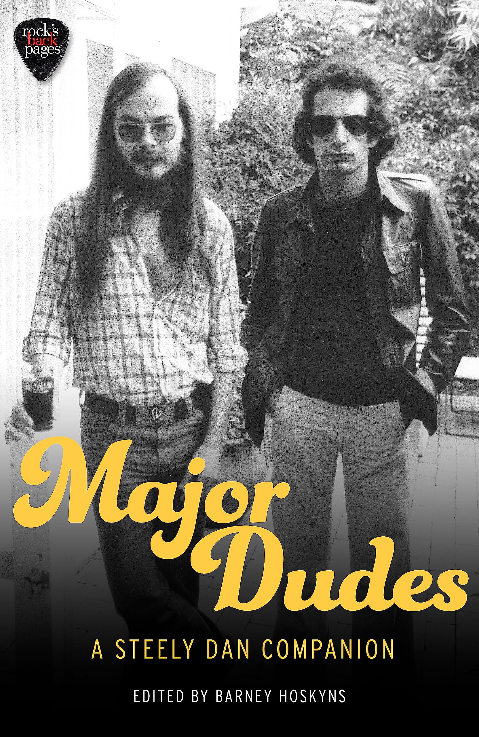 Barney Hoskyns Major Dudes Paperback Book - English