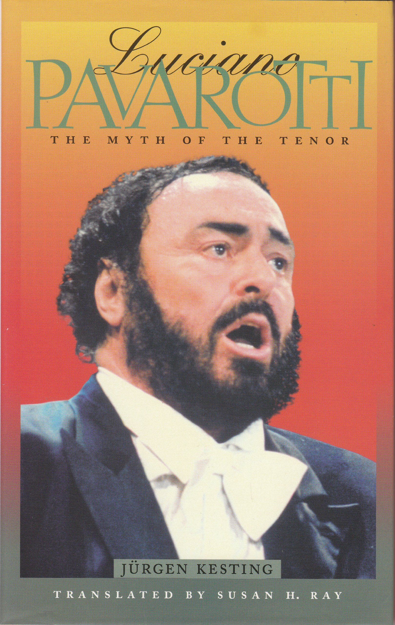 LUCIANO PAVAROTTI THE MYTH OF THE