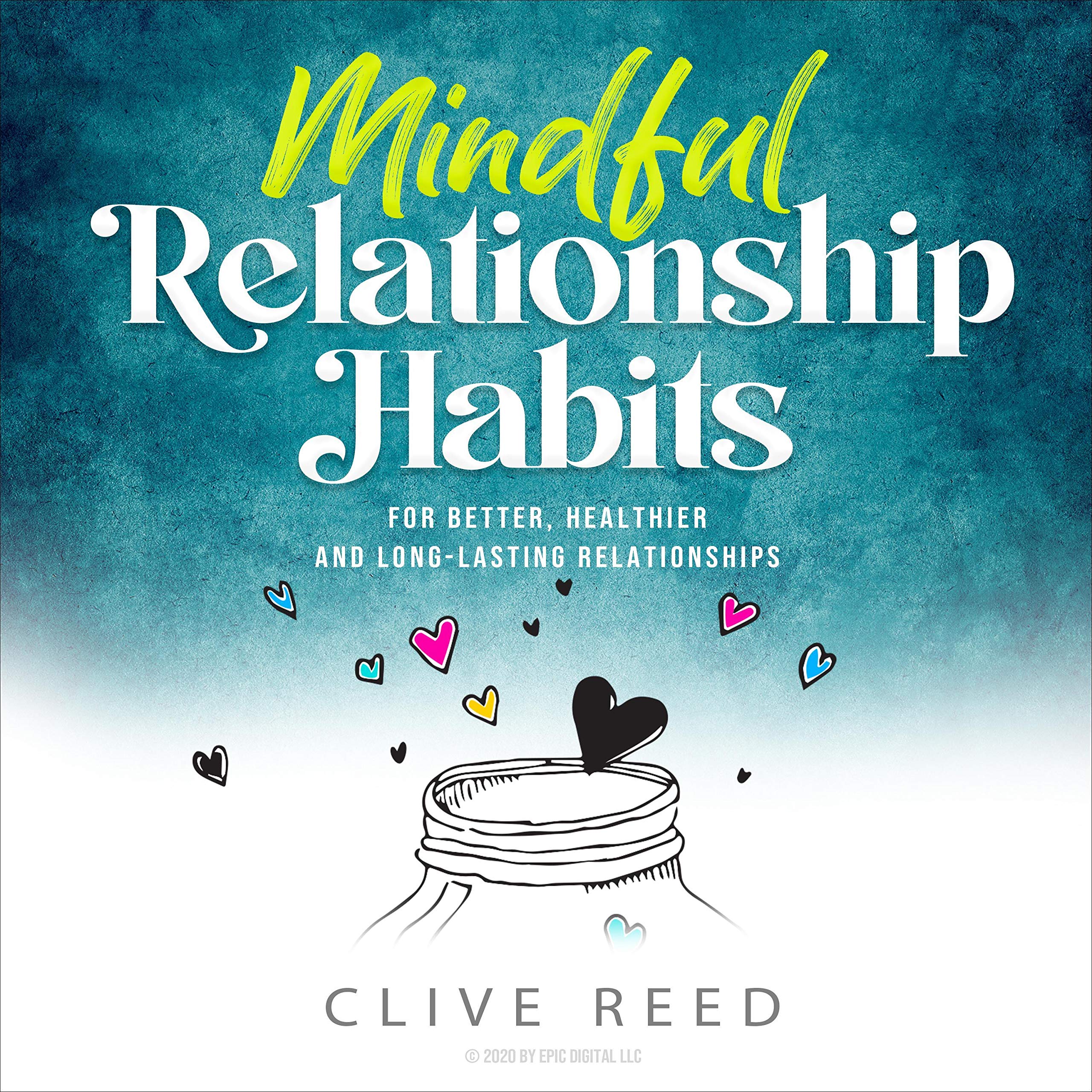 Mindful Relationship Habits