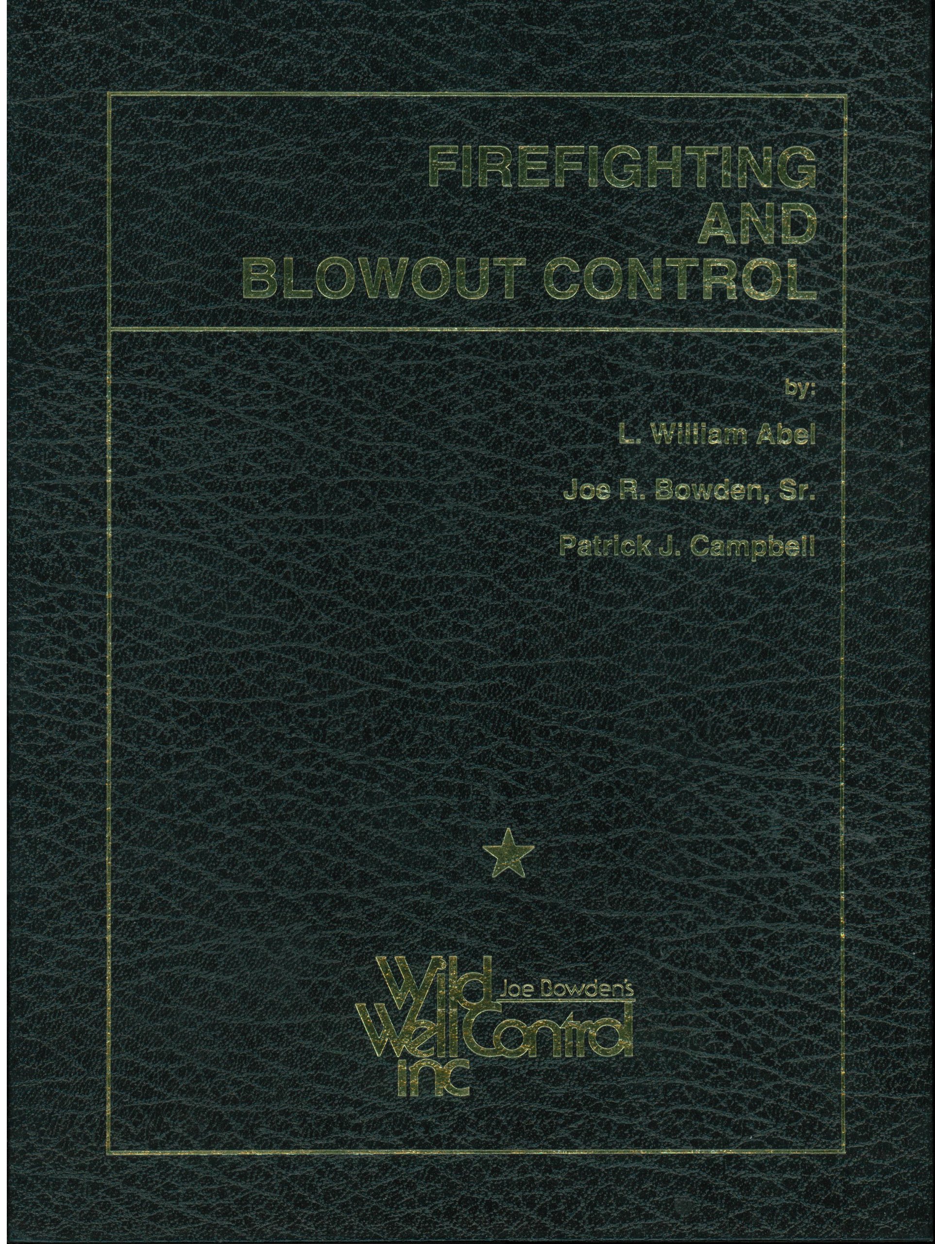 Firefighting and Blowout Control