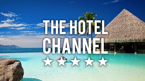The Hotel Channel