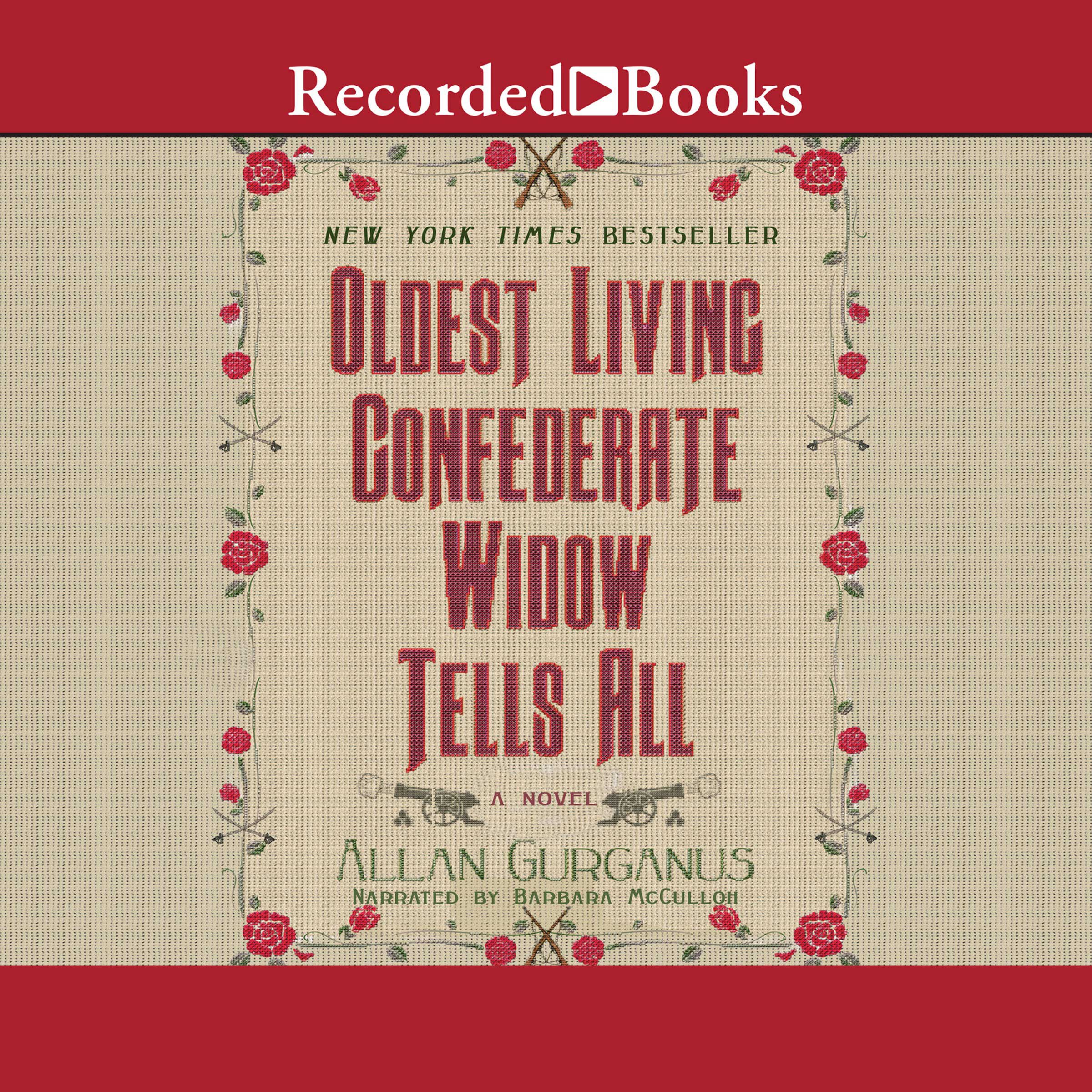 Cover art for Oldest Living Confederate Widow Tells All