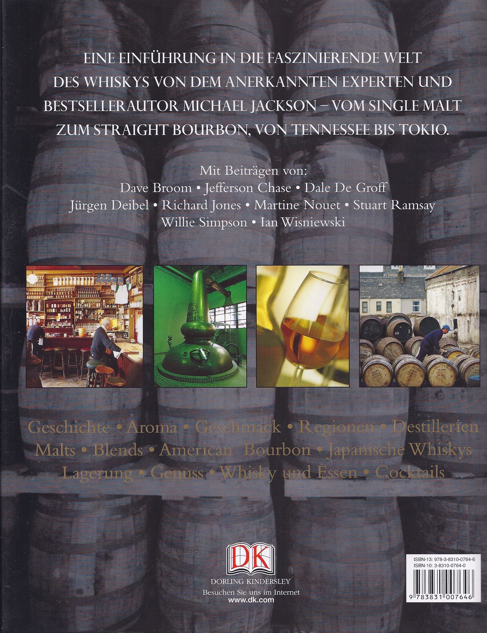 Whisky: Die Marken und Destillerien der Welt: Alle Marken und Destillerien der Welt. Ausgezeichnet mit der GAD Goldmedaille