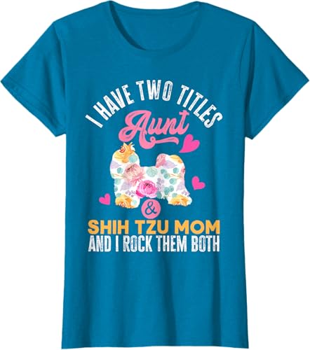 Miniatura 19 de I Have Two Titles Aunt and Shih Tzu Mom | Funny Dog Men Women T-Shirt Black,Navy Blue,Asphalt Grey,Cranberry Red,Red,Kelly Green,Dark Heather