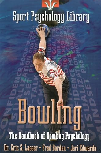 Sport Psychology Library: Bowling: The Handbook of Bowling Psychology