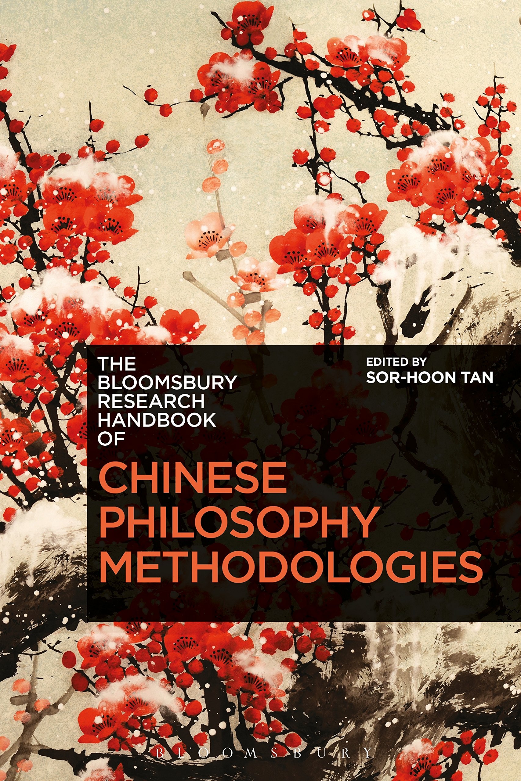 Bloomsbury Research Handbook of Chinese Philosophy Methodologies, The