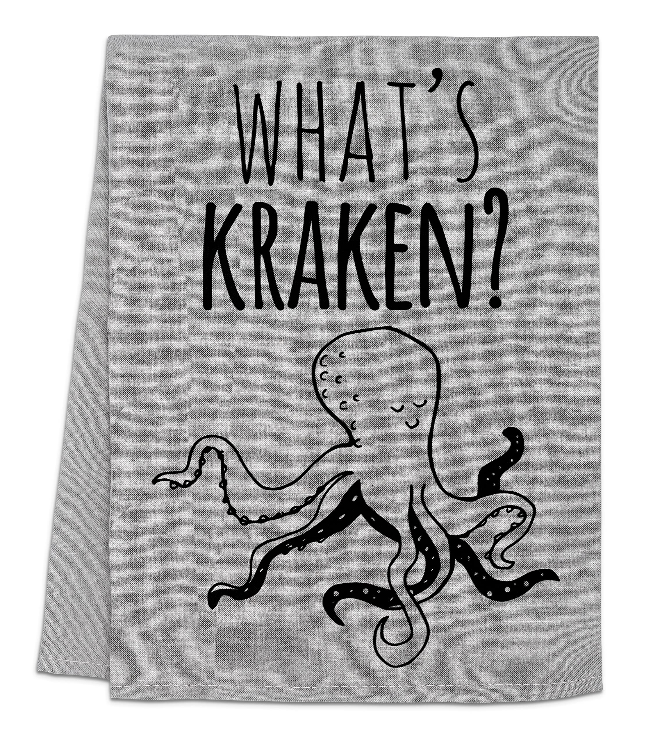Funny Dish Towel, What's Kraken? Flour Sack Kitchen Towel, Sweet Housewarming Gift, Farmhouse Kitchen Decor, White or Gray (Gray)