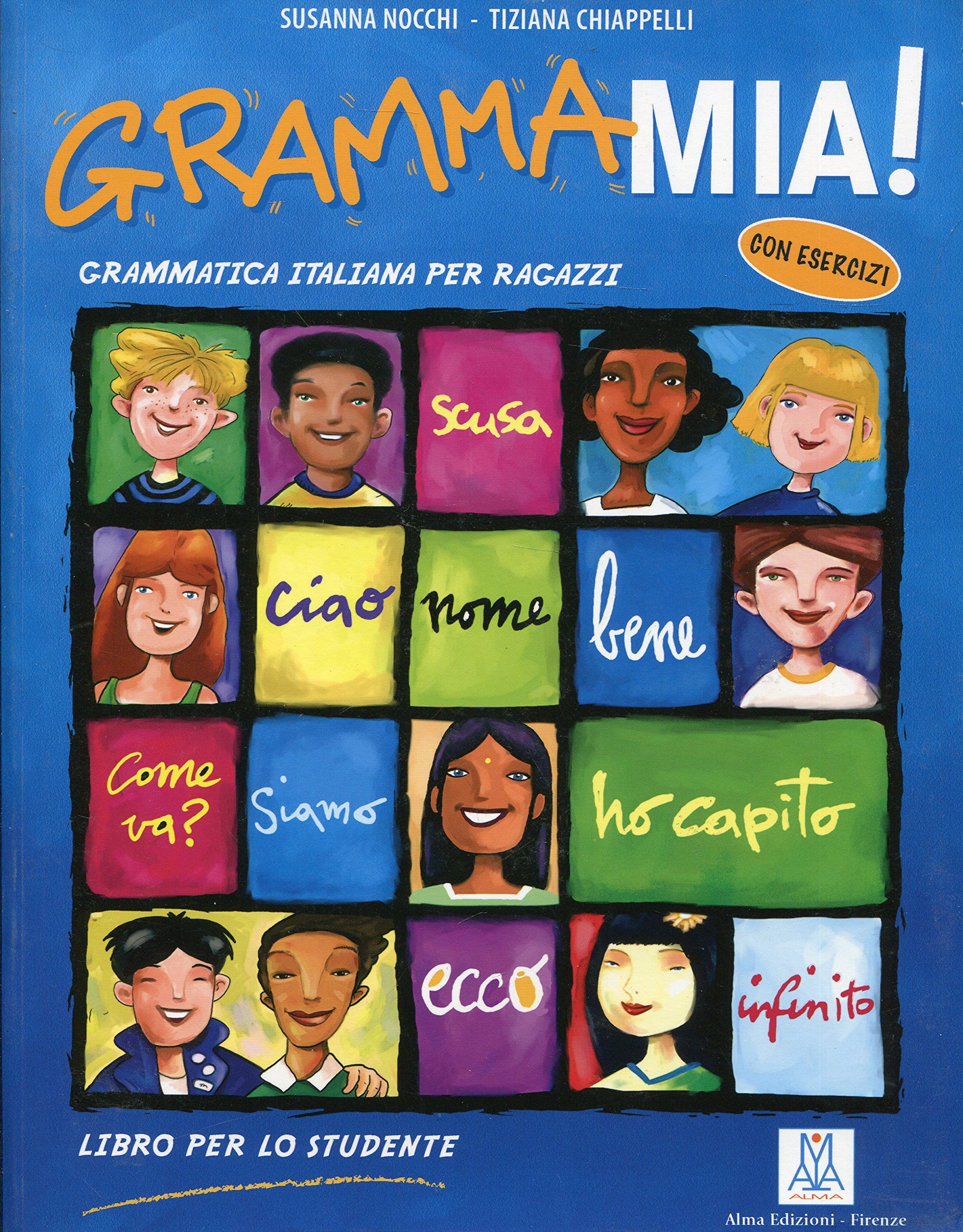 Grammamia! Libro Per Lo Studente. Grammatica Italiana Per Ragazzi: Grammatica Italiana Per Ragazzi Con Esercizi - 4