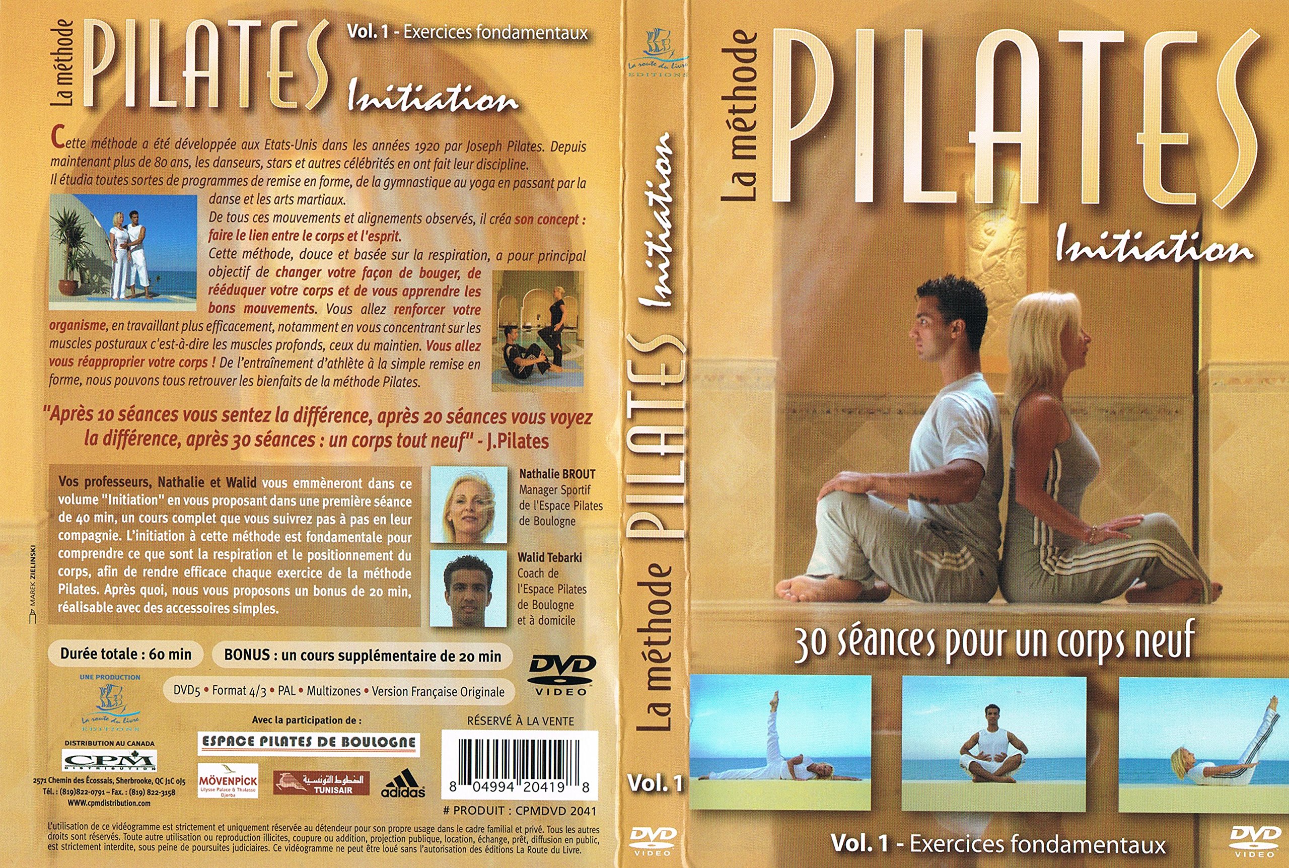 La Methode Pilates Initiation - 30 Seances Pour Un Corps Neuf, Vol. 1 [DVD]