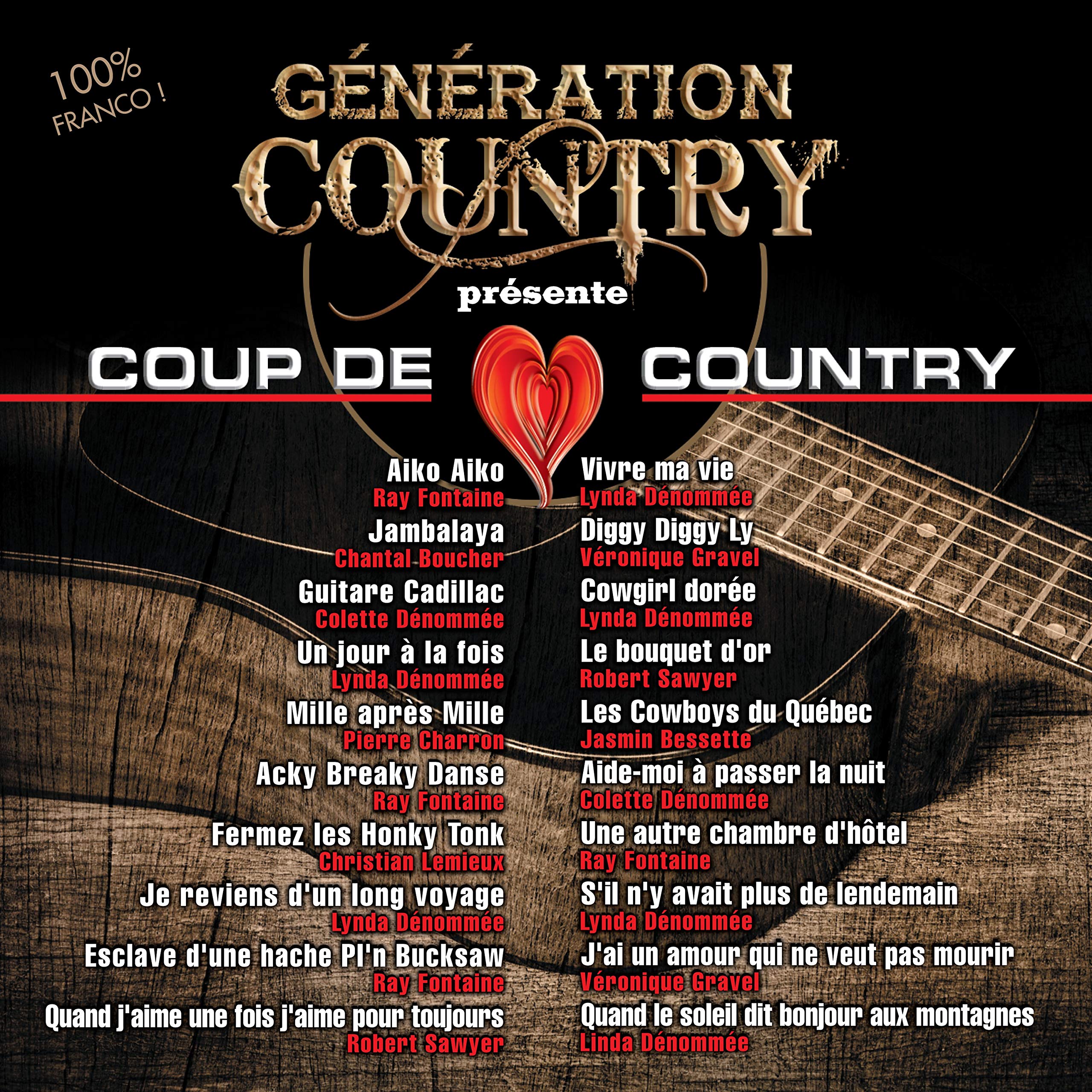 Generation Country Presente Coup De Coeur Country / Various [Audio CD] Generation Country Presente Coup De Coeur Country