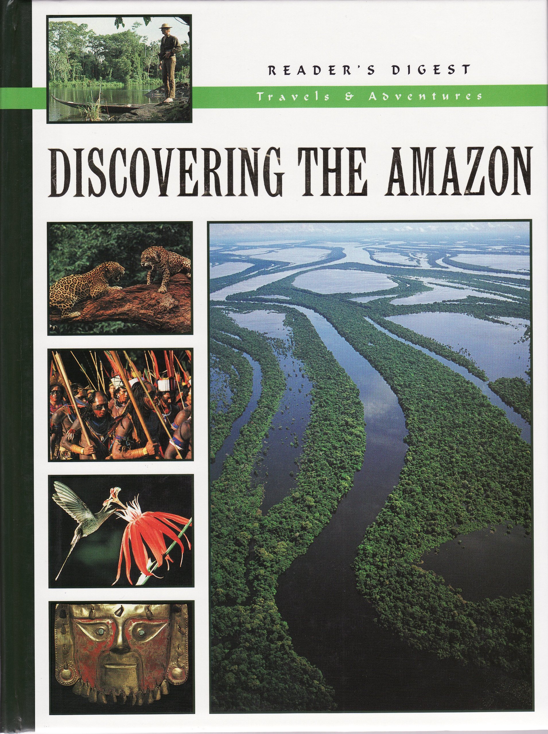 Discovering the Amazon (Reader's Digest Travels & Adventure)