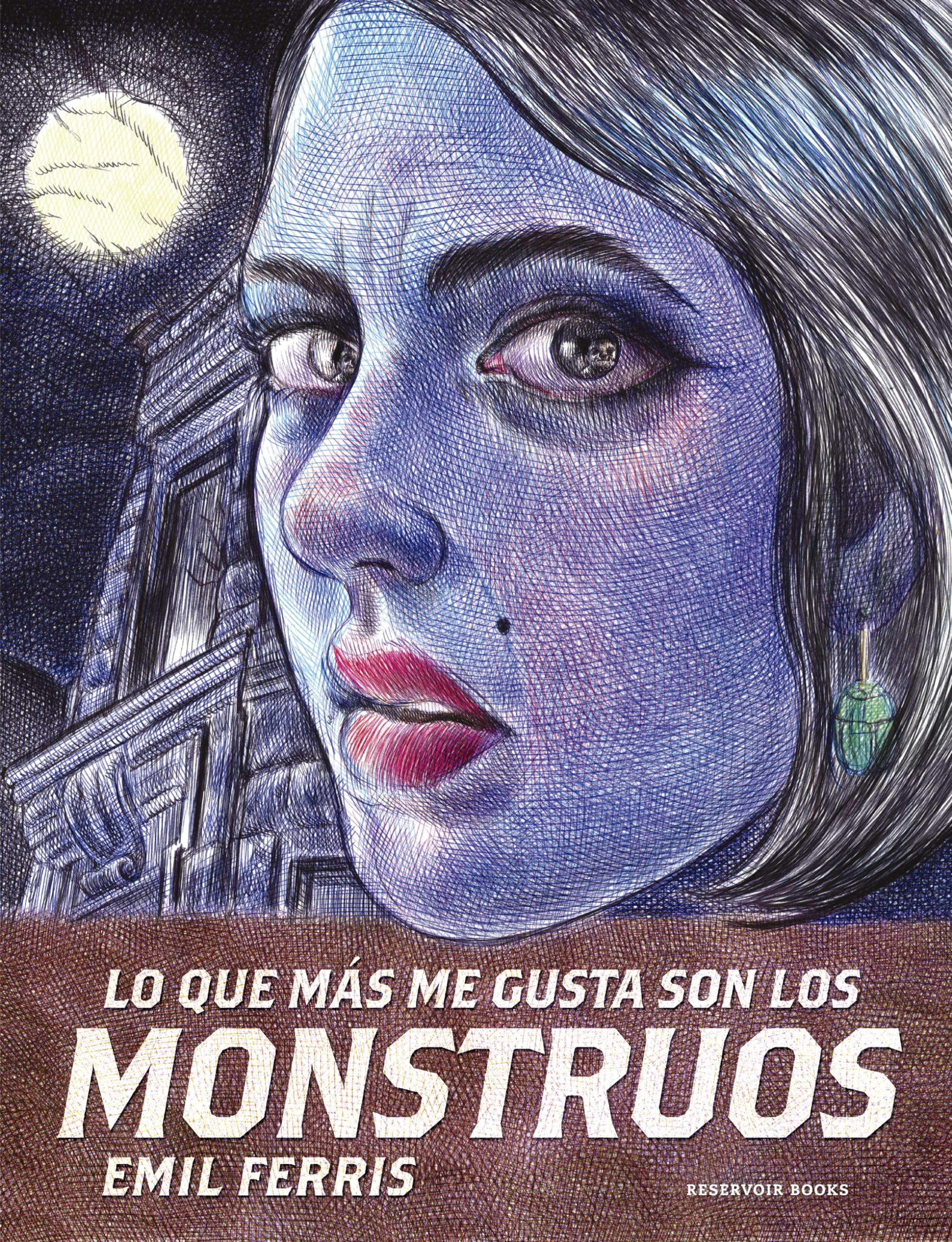 Lo Que Más Me Gusta Son Los Monstruos / My Favorite Thing Is Monsters (Lo Que Más Me Gusta Son Los Monstruos / My Favorite Thing Is Monsters)
