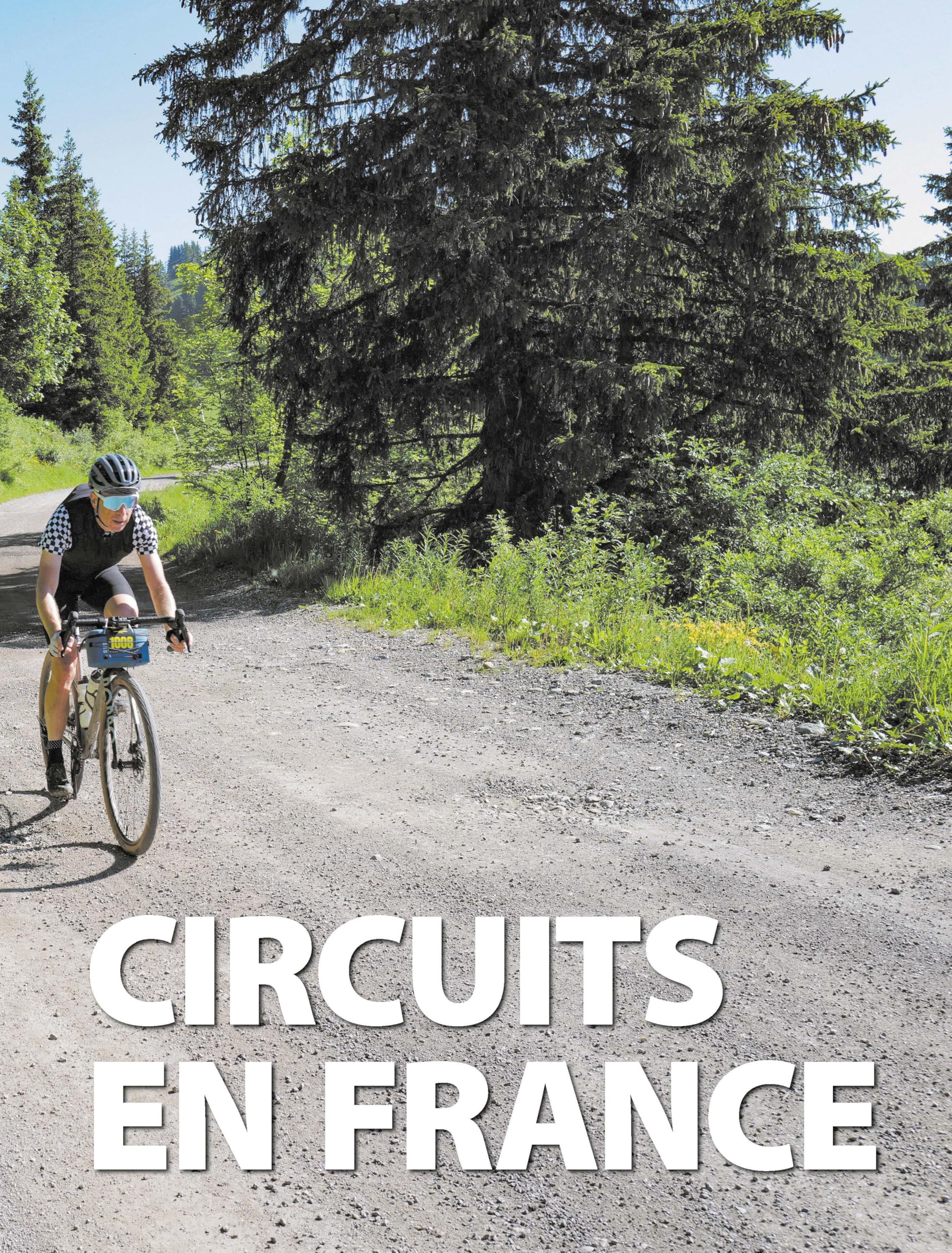 Les Plus belles destinations en gravel - Sur les routes et chemins de France et d'Europe