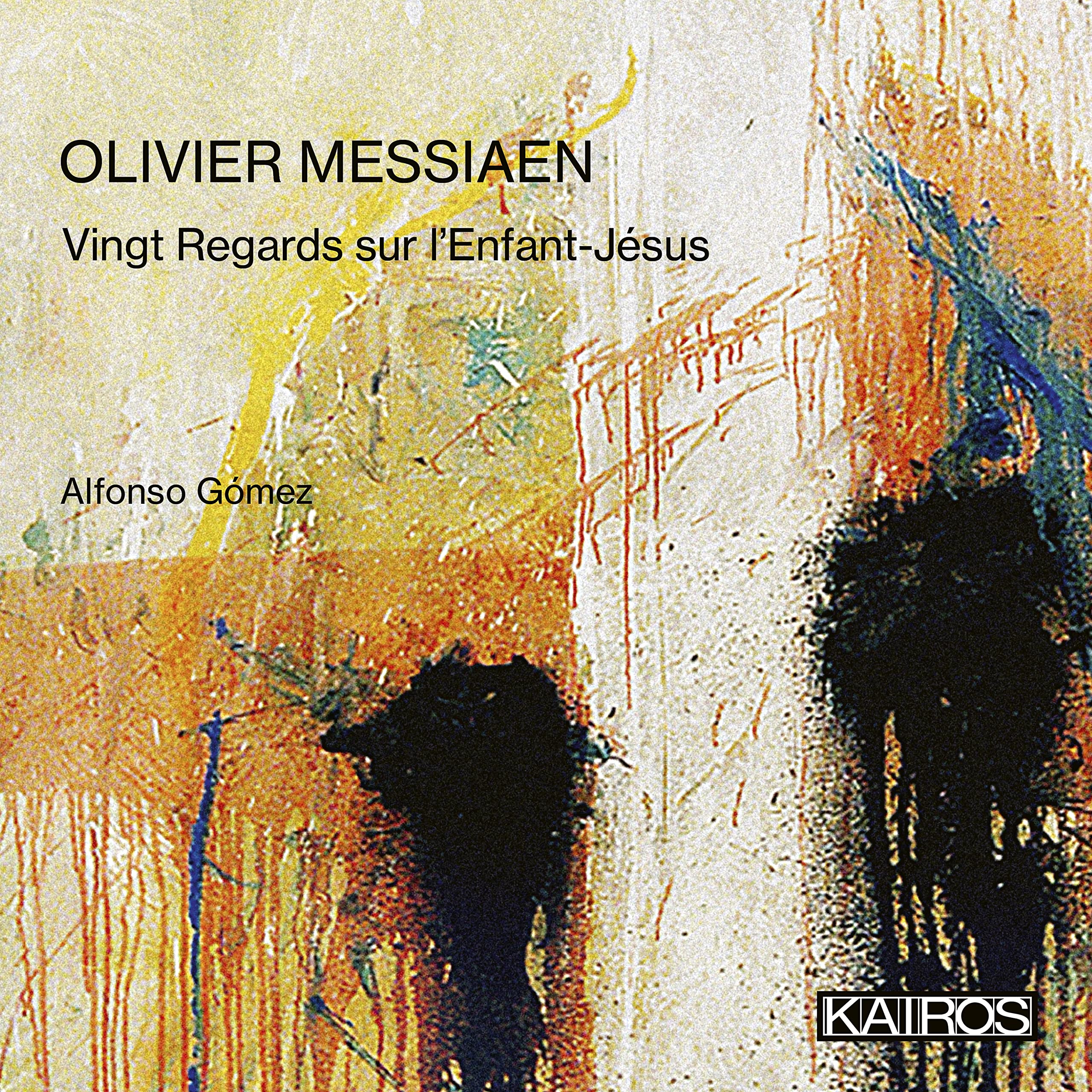 Olivier Messiaen: Vingt Regards Sur L Enfant-Jesus