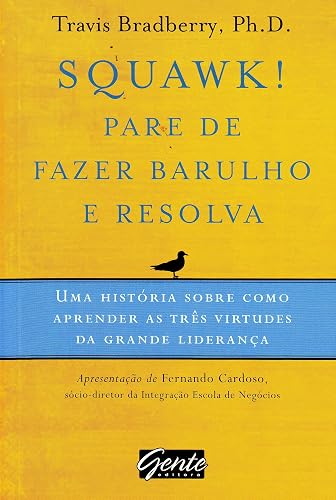 Squawk! Pare De Fazer Barulho