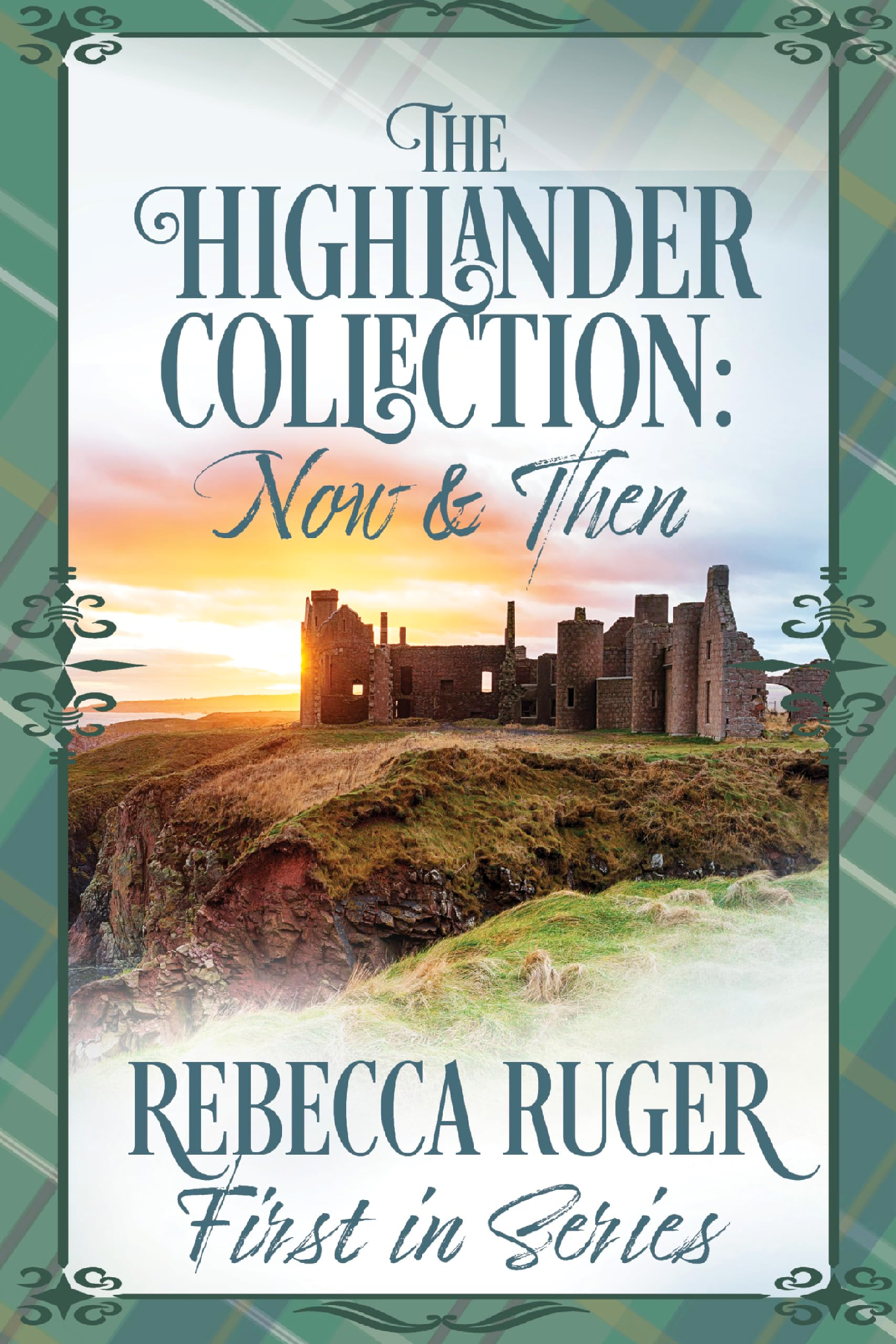 Amazon | The Highlander Collection: Now & Then: 4 Books: First-in ...