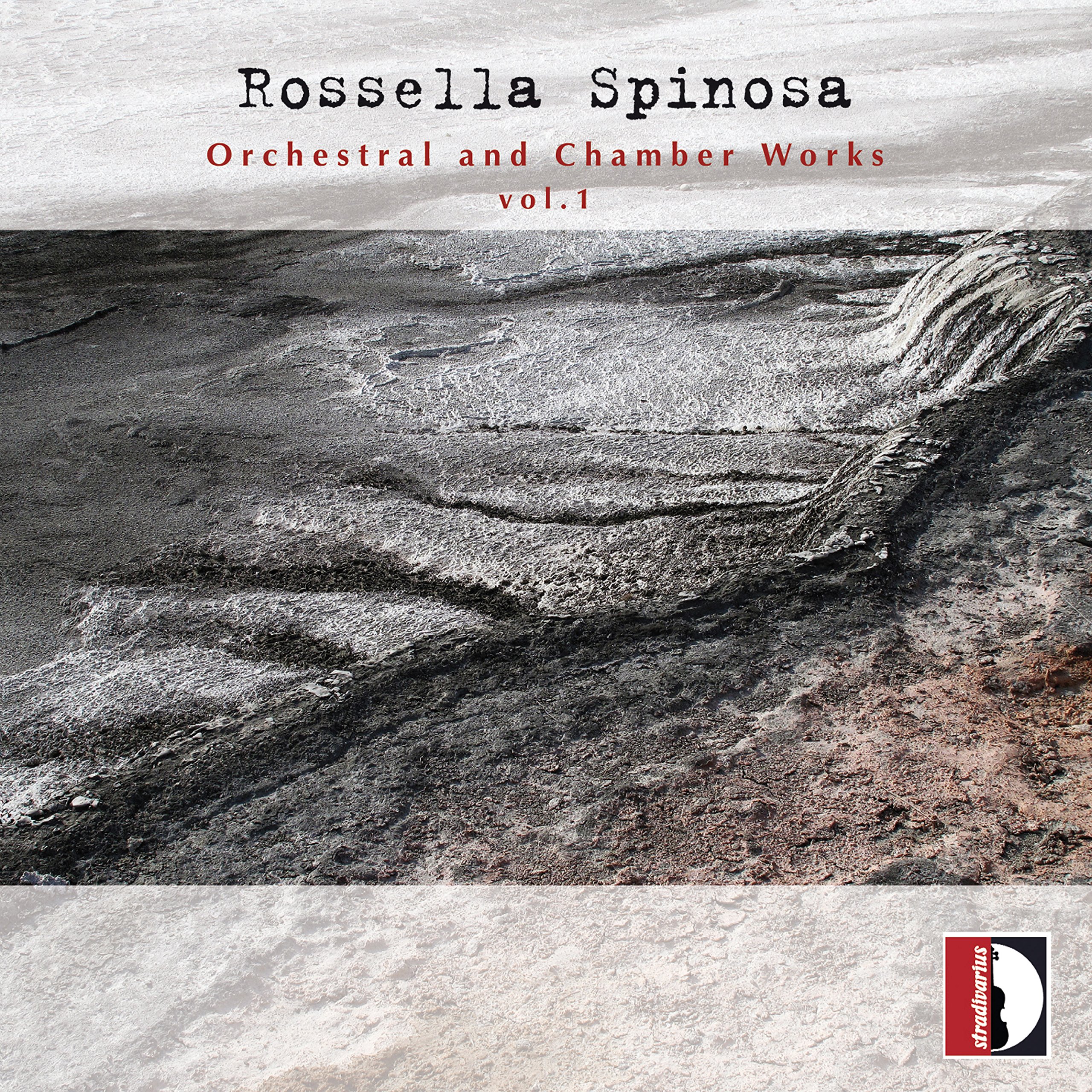 Spinosa: Orchestral & chamber works vol.1