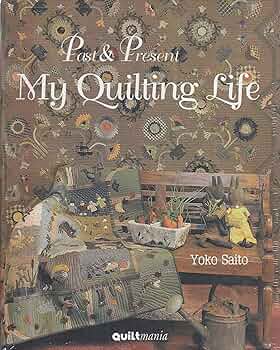 洋書 My Quilting Life Past & Present My Quilting Life: 9782916182513: Books