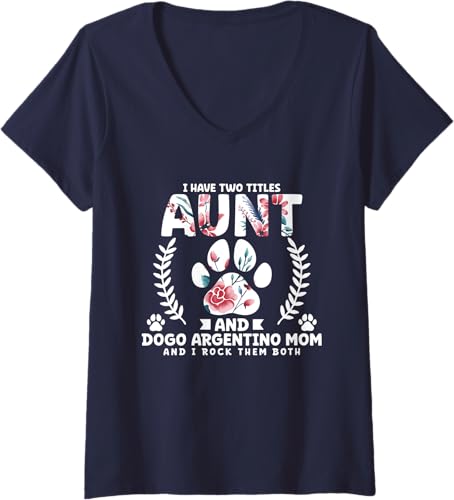 Miniatura 3 de Womens I have two titles aunt and dogo argentino mom V-Neck T-Shirt