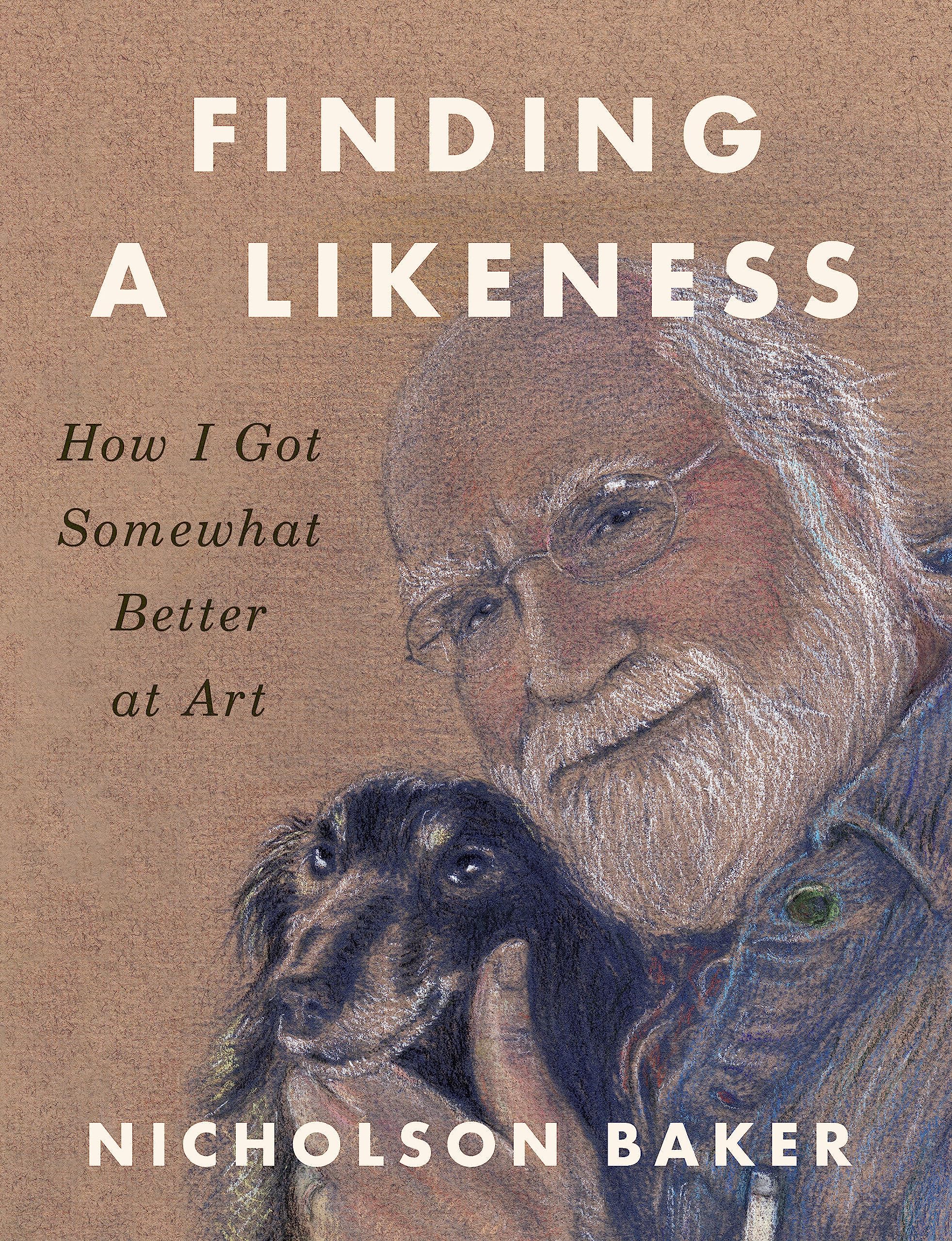 Penguin Press (HC) Finding a Likeness: How I Got Somewhat Better at Art