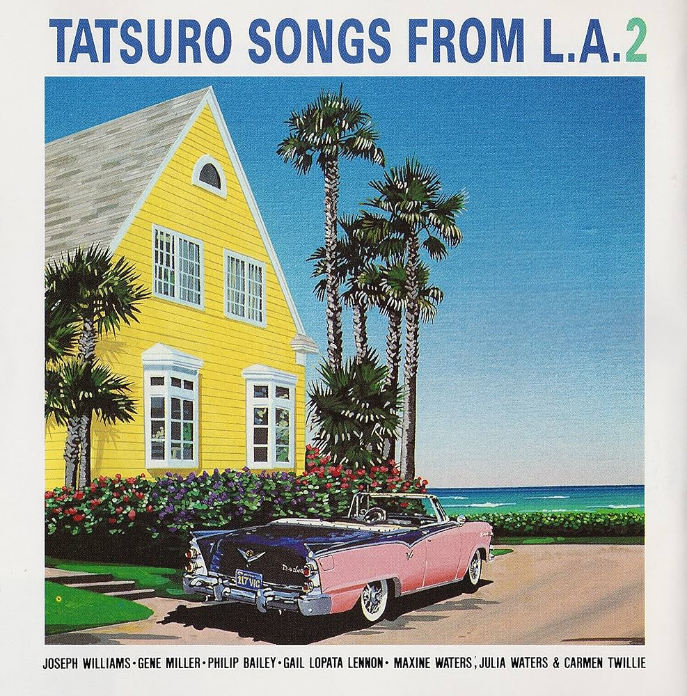 Amazon.co.jp: TATSURO Songs From L.A.2: ミュージック