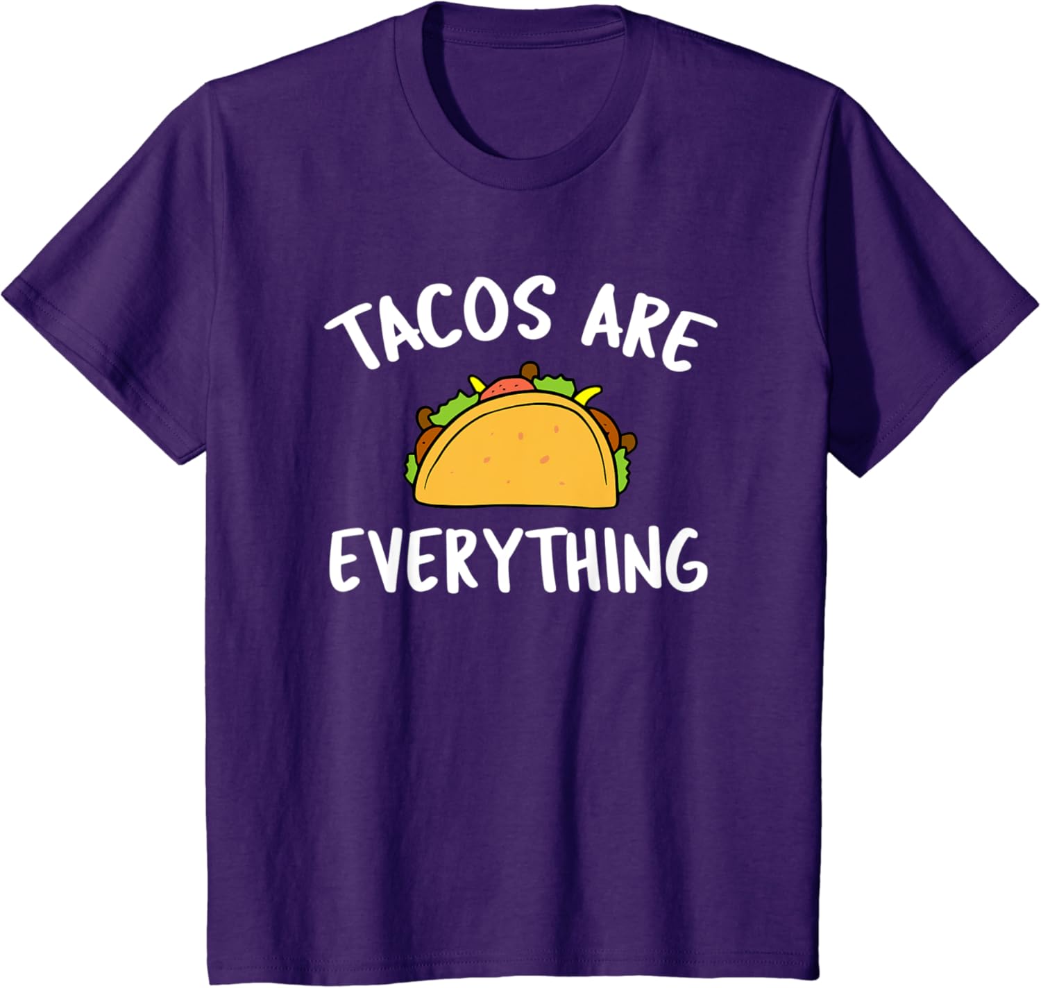 Tacos are everything t shirt Clearance