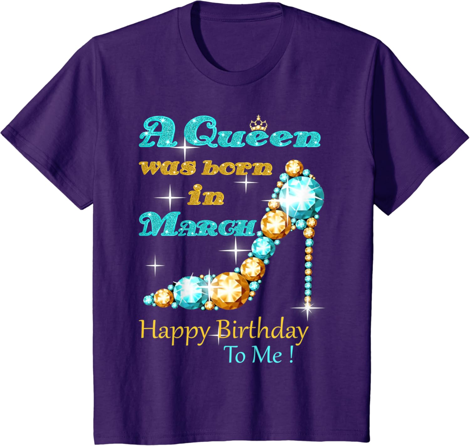 Amazon Com A Queen Was Born In March Happy Birthday To Me T Shirt Clothing
