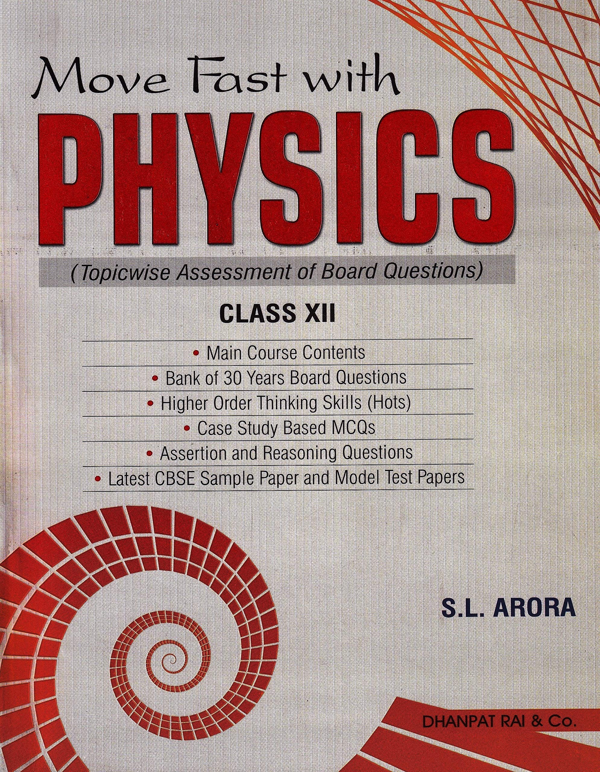 Move Fast with Physics for Class 12 - Examination 2021-2022