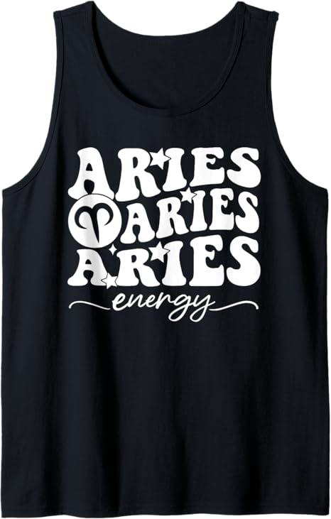 Aries Energy Horoscope Astrology Birthday Zodiac Sign Tank Top