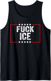 Fuck Ice No Human is Illegal Tank Top