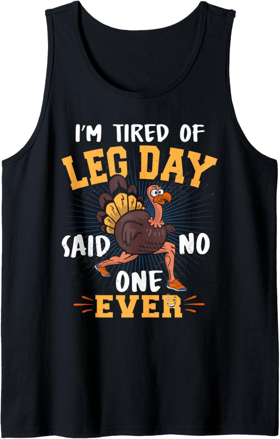 Funny Leg Day Turkey Thanksgiving Dinner Family Costume 2021 Tank Top - Image 1 of 2