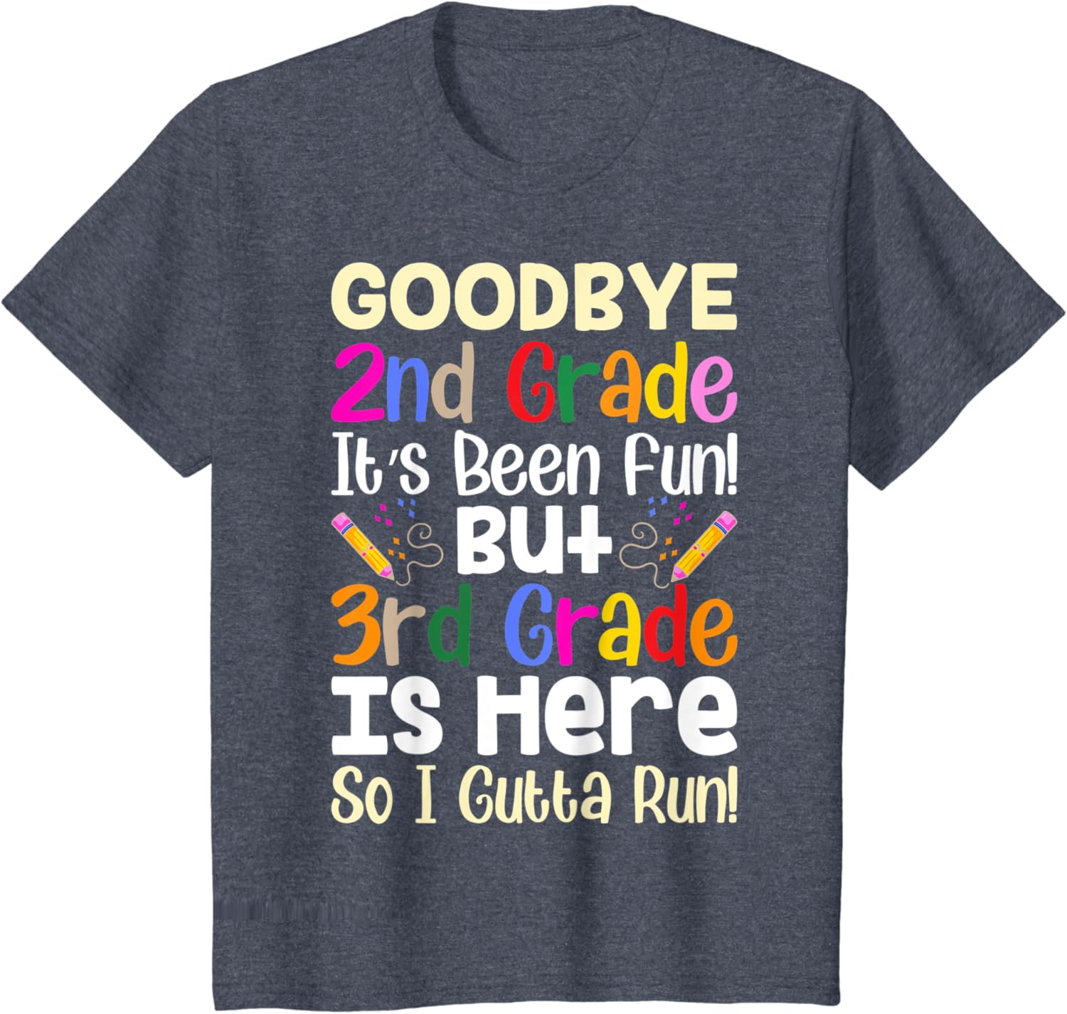 Goodbye 2nd Grade Hello 3rd Grade Back To Shcool Outfit T-Shirt
