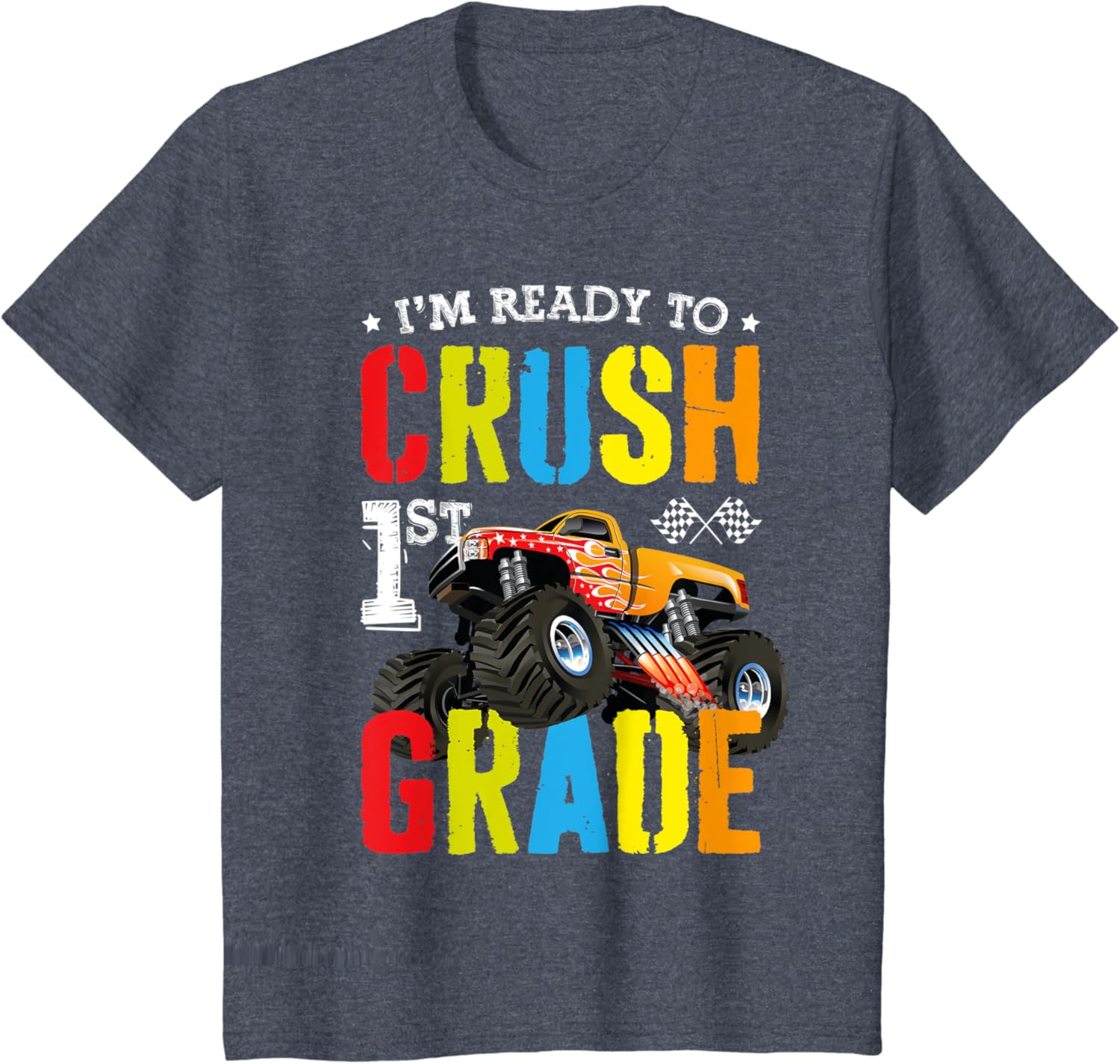 Im Ready To Crush 1st Grade Boy Monster Truck Back To School T-Shirt