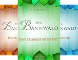  Der Bannwald (Reihe in 3 Bänden)