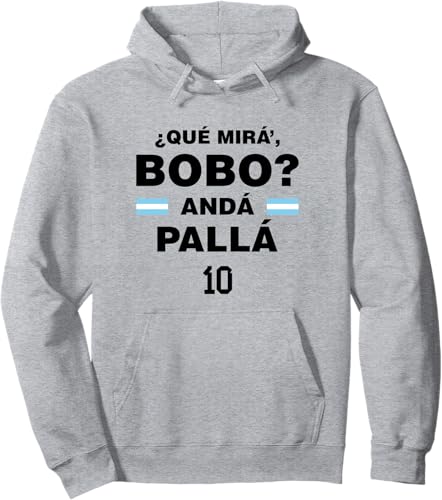 Que MiraBobo - Sudadera con capucha Argentina 10 Gris
