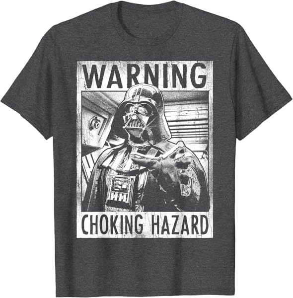 Star Wars Darth Vader Choking Hazard Vintage T-Shirt C1 T-Shirt