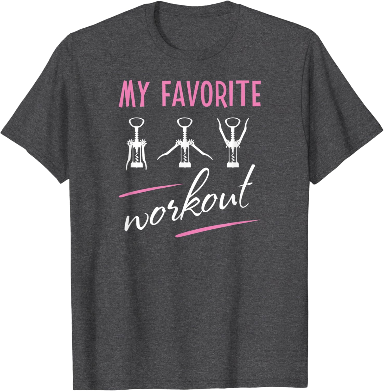 My favorite workout wine shirt Clearance