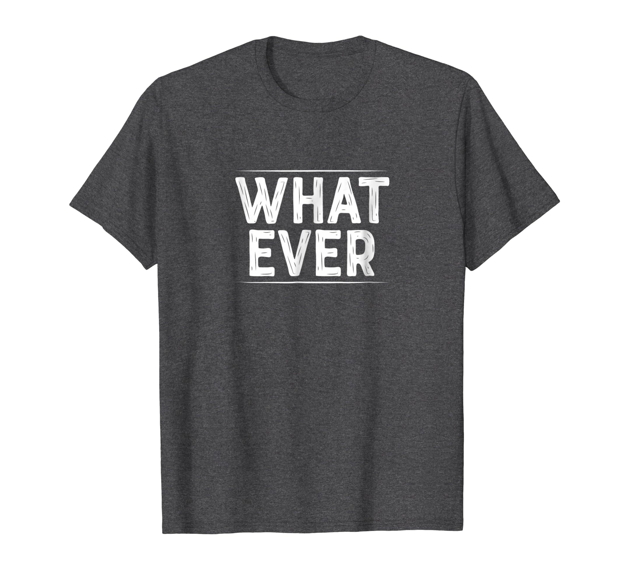 Whatever T Shirt Teechatpro