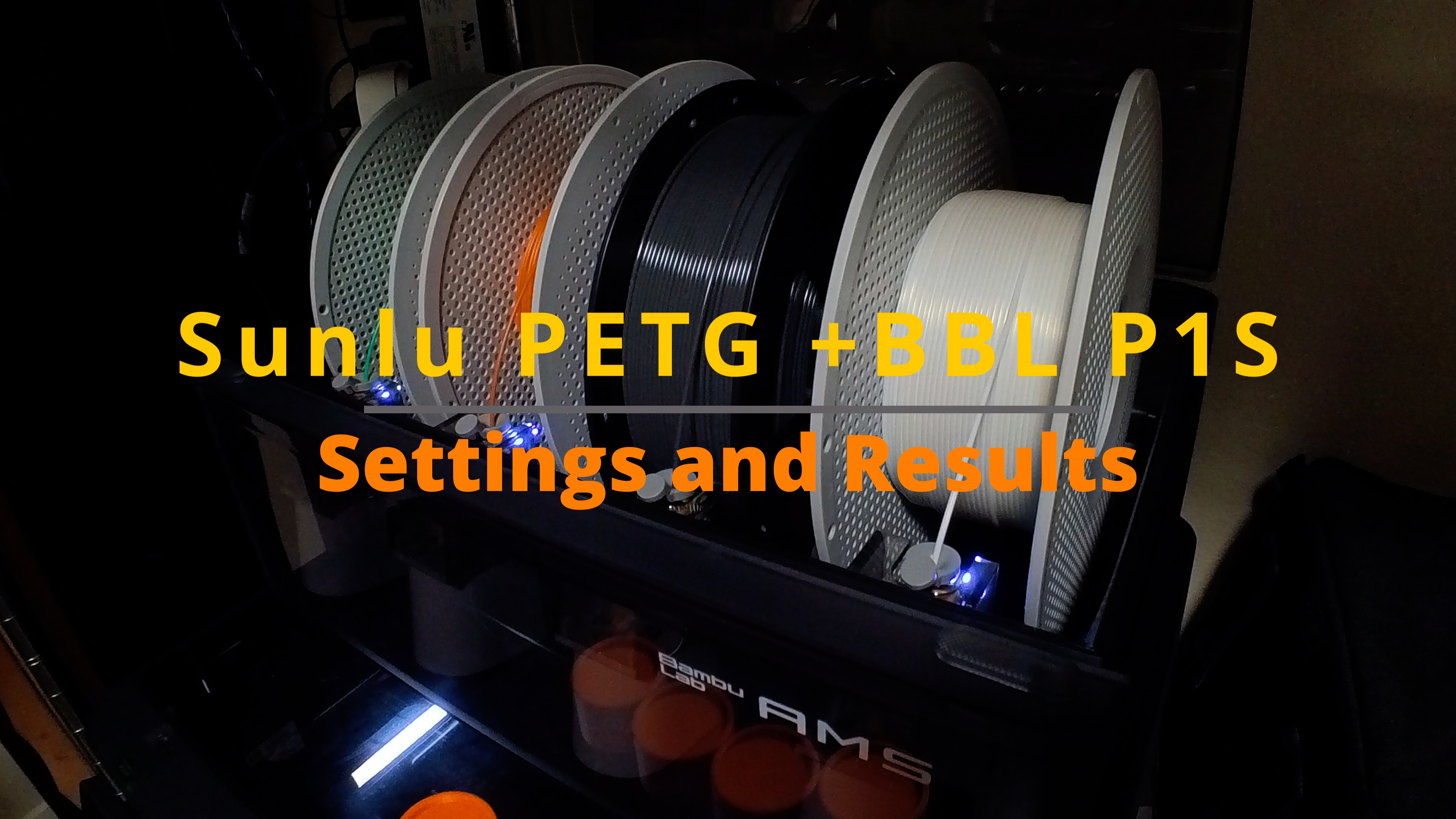 Watch Sunlu PETG Reviews& Settings and Results on Bambu Lab on Amazon Live