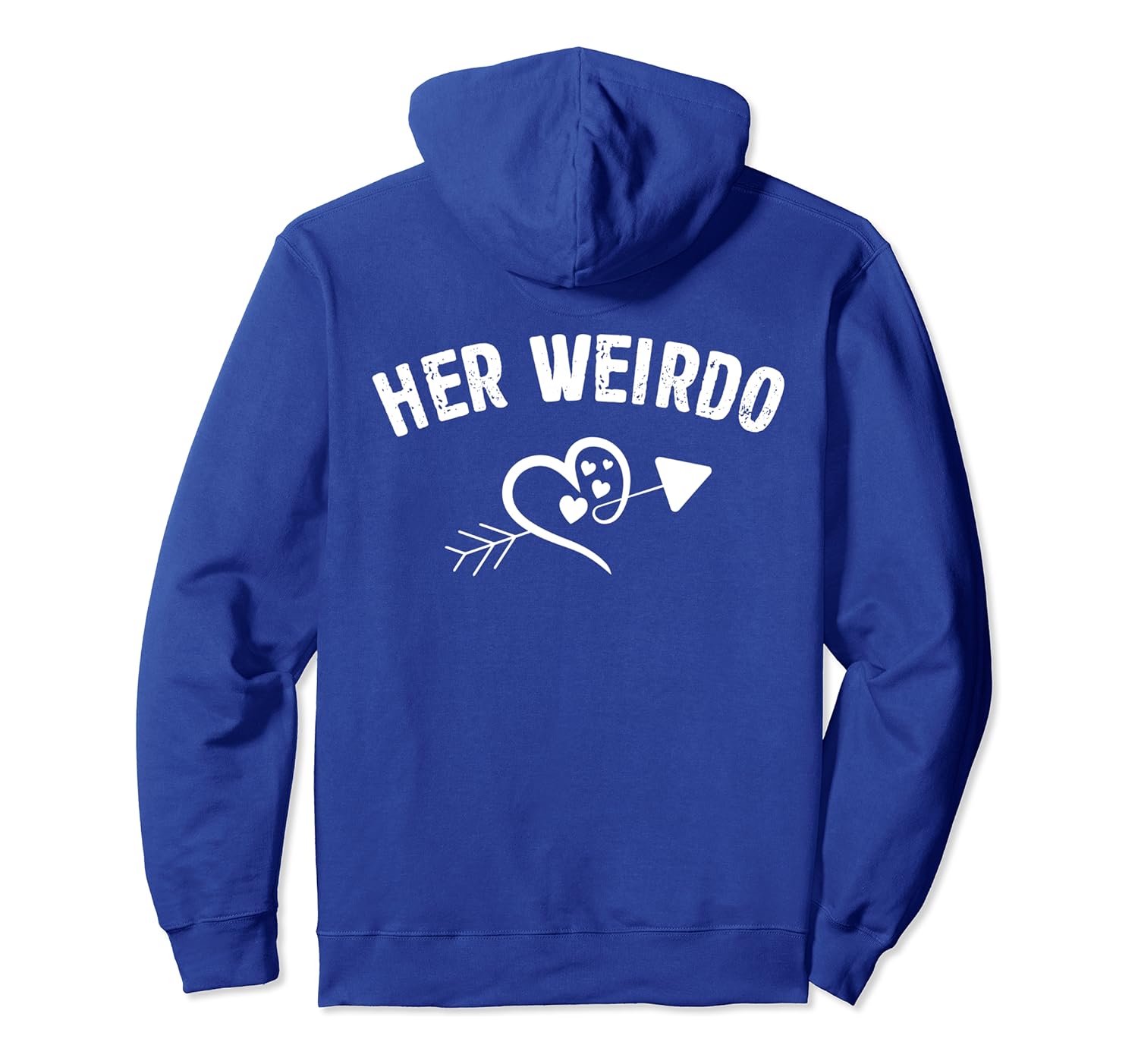 his crazy her weirdo hoodies