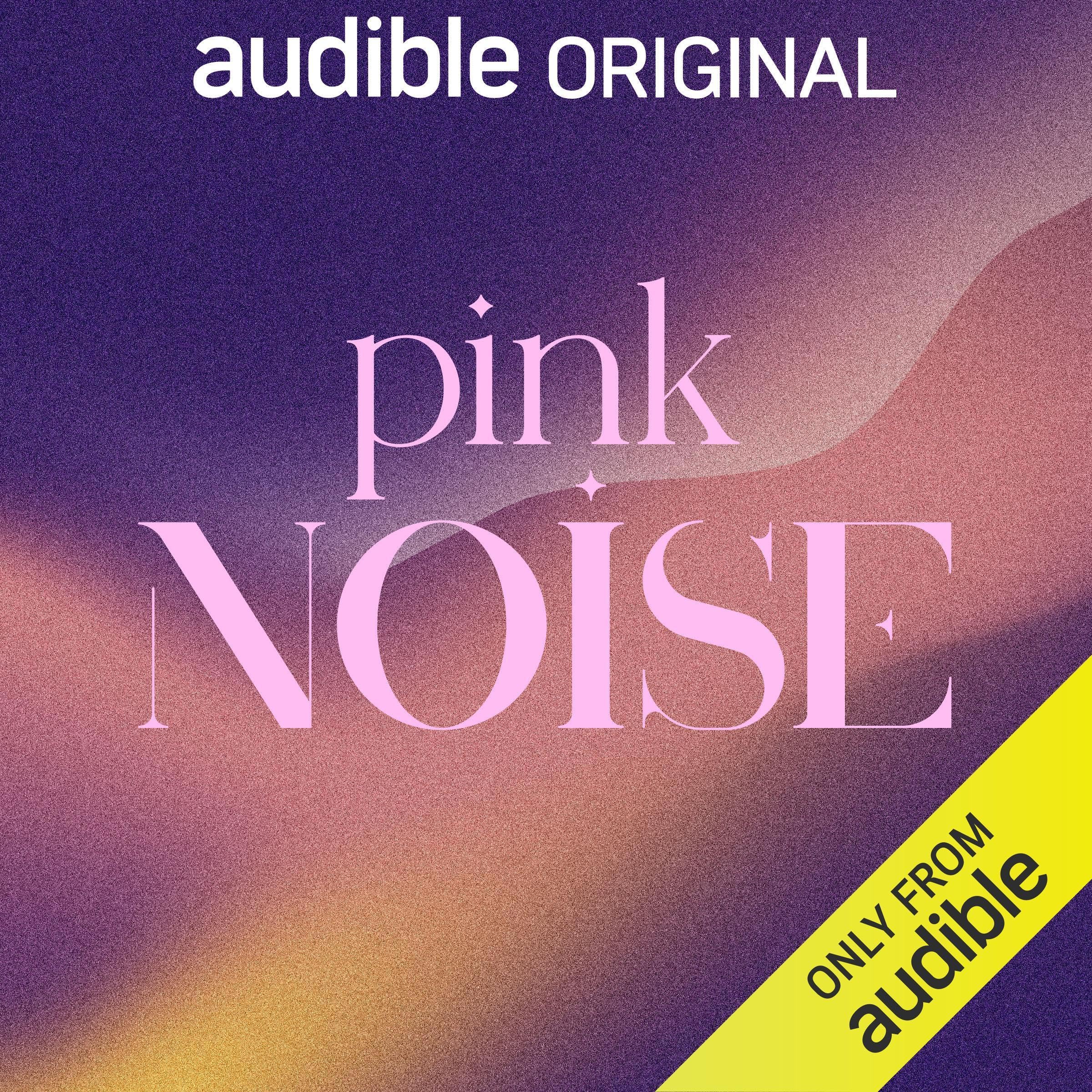 Pink Noise