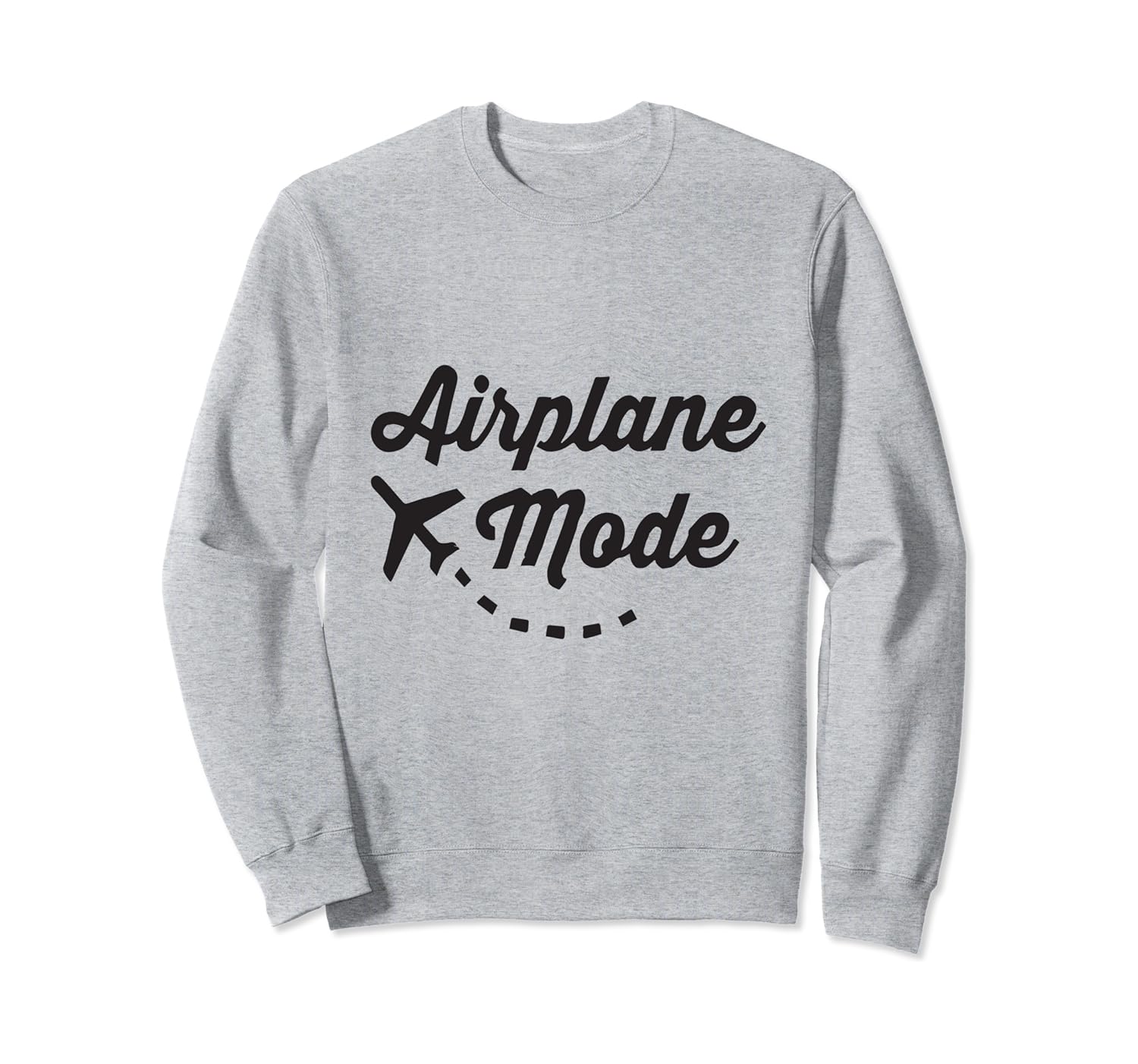 airplane mode sweatshirt