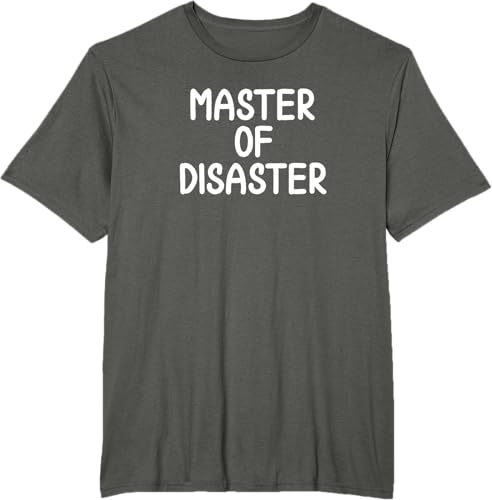 Miniatura 4 de Camiseta divertida con texto en inglés "Master Of Disaster"