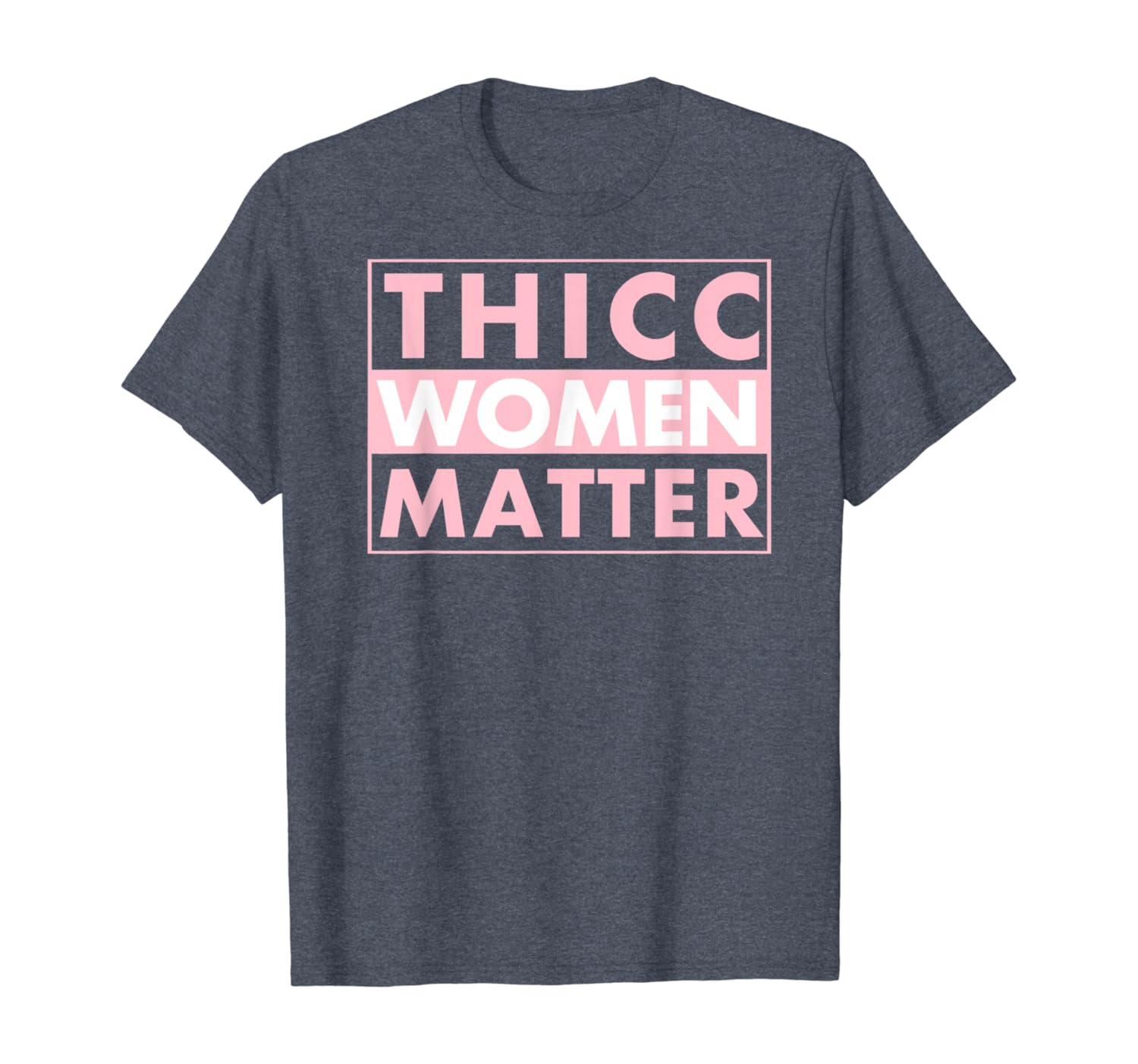 Amazon Com Funny Shirt Thicc Women Matter For Plus Size Bbw