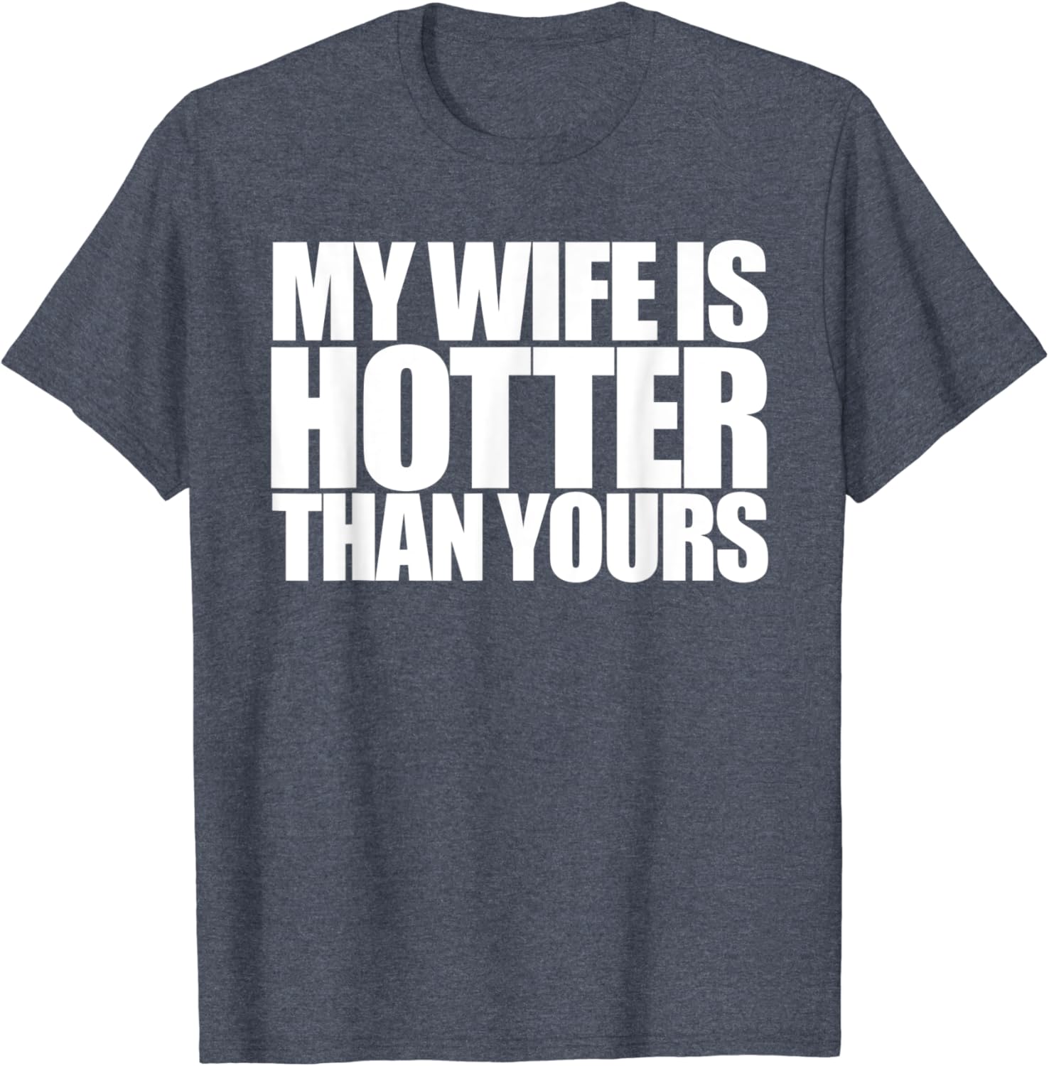 Amazon My Wife is Hotter Than photo