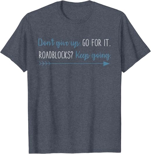 Roadblocks t shirt Clearance